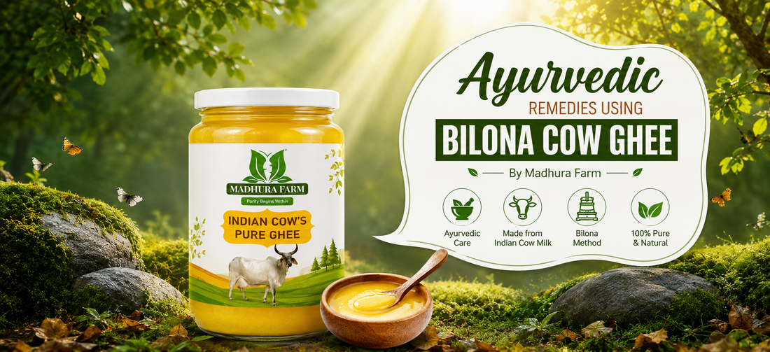 Ayurvedic Remedies Using Bilona Cow Ghee