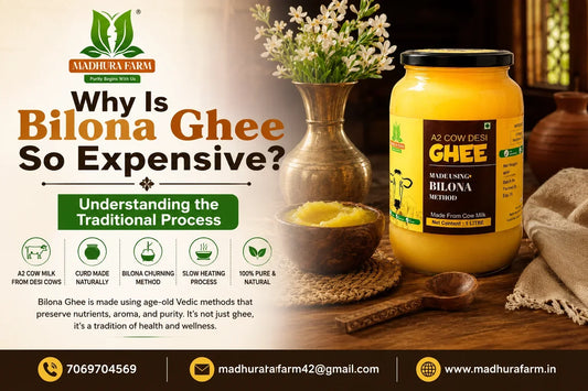 Why Is Bilona Ghee So Expensive? Understanding the Traditional Process