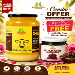 Get 450g Premium Gulkand FREE with 2L Pure Bilona Ghee!